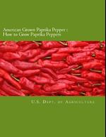 American Grown Paprika Pepper