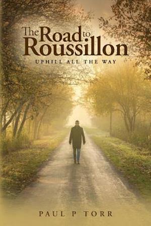 The Road to Roussillon