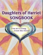 Daughters of Harriet Songbook