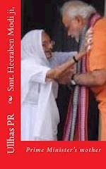 Smt. Heeraben Modi Ji,