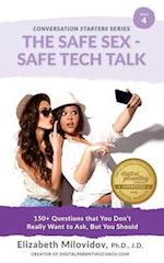 The Safe Sex - Safe Tech Talk