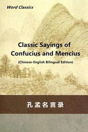 Classic Sayings of Confucius and Mencius