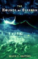 The Hounds of Elkhorn