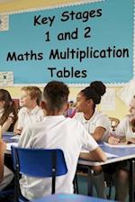 Key Stages 1 and 2 - Maths Multiplication Tables