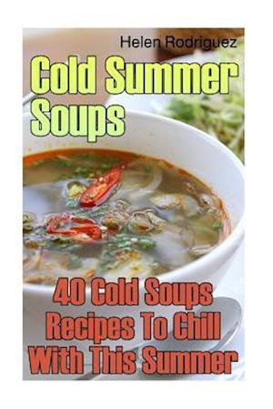 Cold Summer Soups
