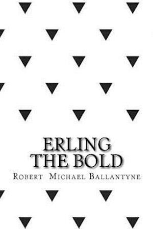 Erling the Bold