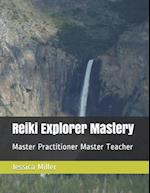 Reiki Explorer Mastery