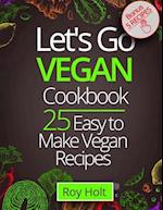 Let`s Go Vegan Cookbook