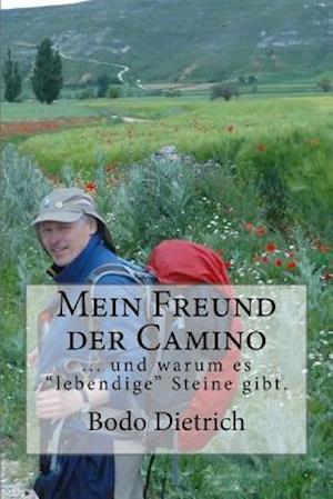 Mein Freund Der Camino