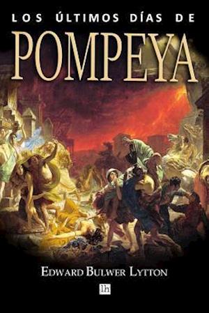 Los Ultimos Dias de Pompeya