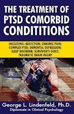 The Treatment of Ptsd Comorbid Conditions