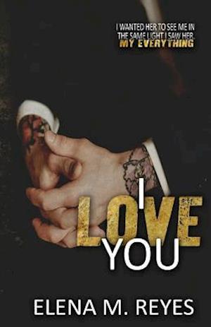 I Love You (an I Saw You 1.5 Novelette)