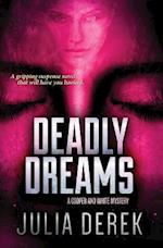 Deadly Dreams