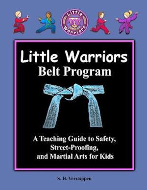 Little Warriors Belt Program Teacher's Manual