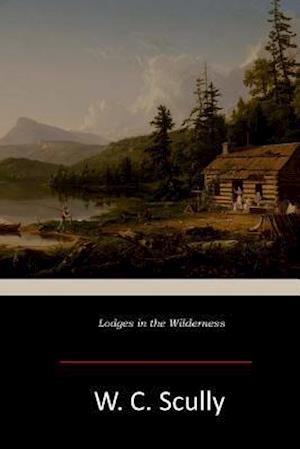 Lodges in the Wilderness