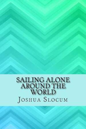 Sailing Alone Around the World