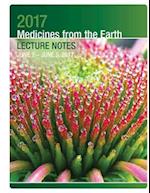 2017 Medicines from the Earth Lecture Notes