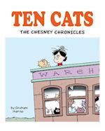 Ten Cats: The Chesney Chronicles 