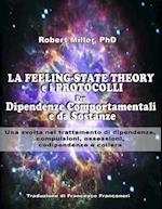 La Feeling-State Theory E I Protocolli Per Dipendenze Comportamentali E Da Sost