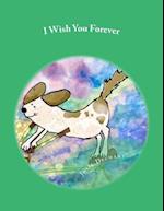 I Wish You Forever