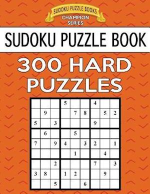 Sudoku Puzzle Book, 300 Hard Puzzles