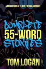 Complete 55-Word Stories