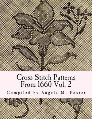 Cross Stitch Patterns from 1660 Vol. 2