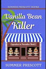 Vanilla Bean Killer