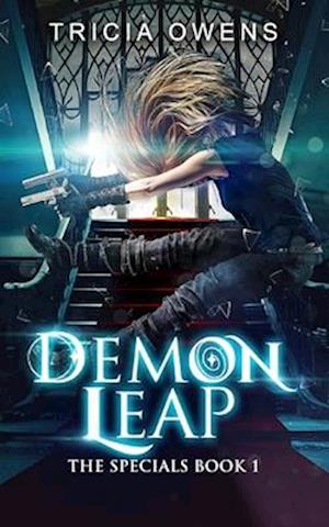 Demon Leap: an Urban Fantasy