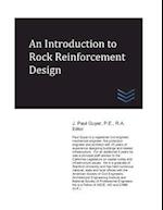 An Introduction to Rock Reinforcement Design