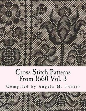 Cross Stitch Patterns from 1660 Vol. 3