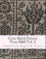 Cross Stitch Patterns from 1660 Vol. 3