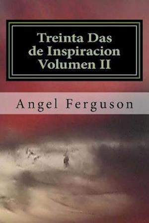 Treinta Das de Inspiracion Volumen II