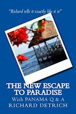 The New Escape to Paradise