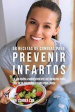 58 Recetas De Comidas Para Prevenir Infartos