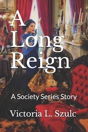 A Long Reign