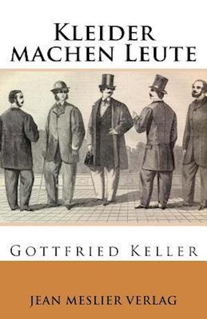 Kleider Machen Leute