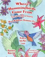 Where Hummingbirds Come from Bilingual Norwegian English