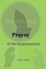 Harnessing the Power of Prayer