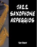 Jazz Saxophone Arpeggios