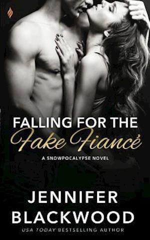 Falling for the Fake Fiance