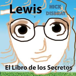 Lewis y El Libro de Los Lecretos