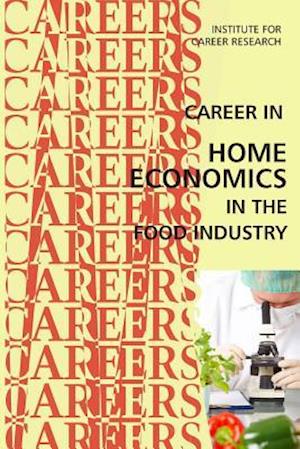 Career in Home Economics in the Food Industry