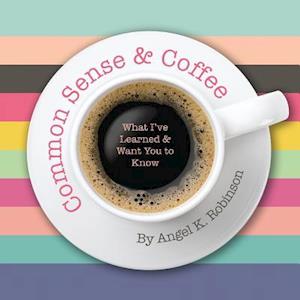 Common Sense and Coffee