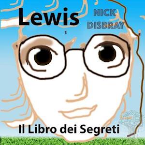 Lewis E Il Libro Dei Segreti