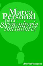Marca Personal Para Consultoria & Consultores