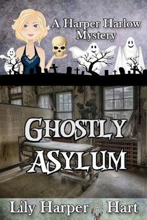 Ghostly Asylum