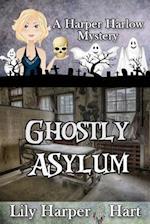 Ghostly Asylum