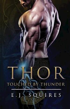 Thor - Touched by Thunder