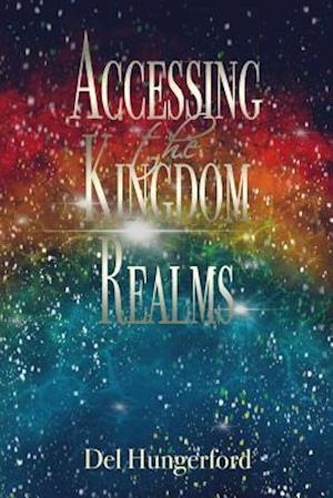 Accessing the Kingdom Realms